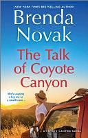 The Talk of Coyote Canyon by Brenda Novak