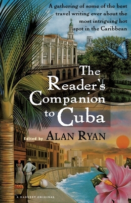 Reader's Companion to Cuba by Alan Ryan