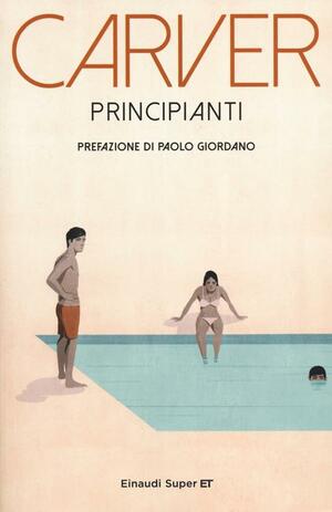 Principianti by Raymond Carver