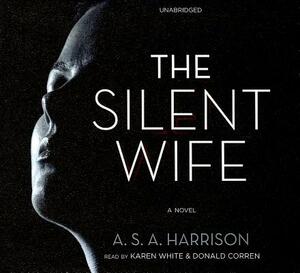 The Silent Wife by A.S.A. Harrison
