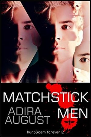 Matchstick Men by Adira August