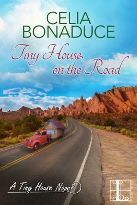 Tiny House on the Road by Celia Bonaduce