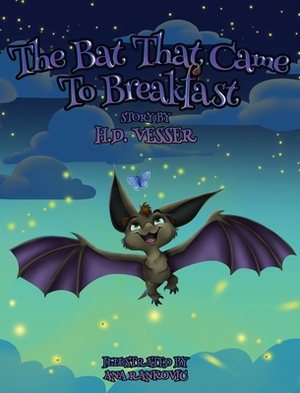 The Bat That Came To Breakfast: Bart The Bat by H. D. Vesser