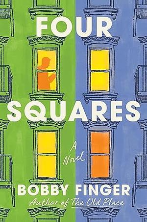 Four Squares by Bobby Finger