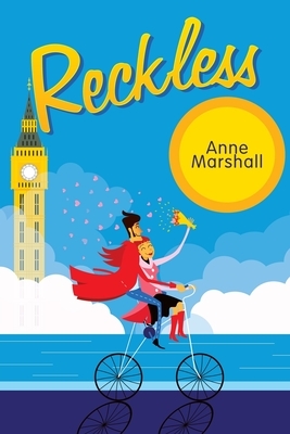 Reckless by Anne Marshall