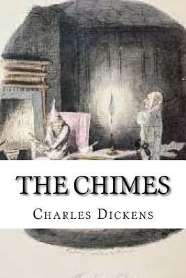 The Chimes by Charles Dickens