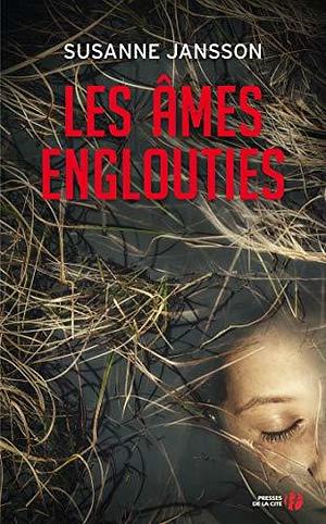 Les Âmes englouties by Susanne Jansson