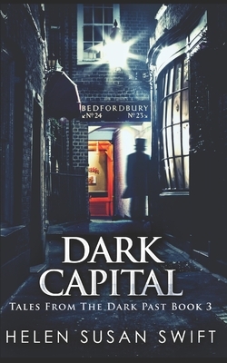 Dark Capital: Trade Edition by Helen Susan Swift