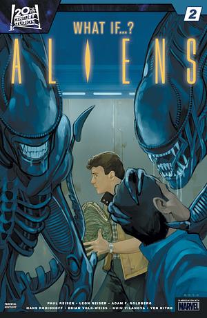 Aliens: What If...? (2024) #2 by Hans Rodionoff, Leon Reiser, Adam F. Goldberg, Paul Reiser