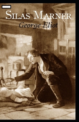 Silas Marner annotated by George Eliot