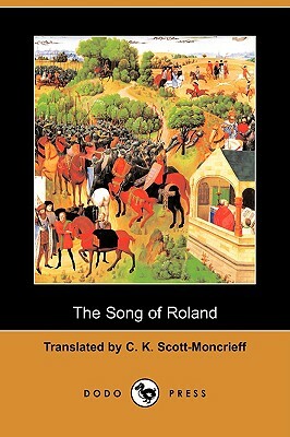 The Song of Roland by C.K. Scott Moncrieff