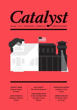 Catalyst Vol. 1 No. 4 by Vivek Chibber