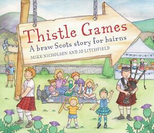 Thistle Games by Mike Nicholson