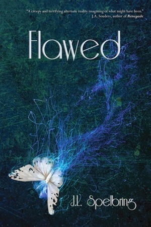 Flawed by J.L. Spelbring