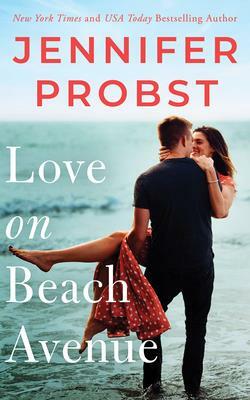 Love on Beach Avenue by Jennifer Probst