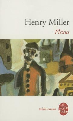 Plexus by Henry Miller