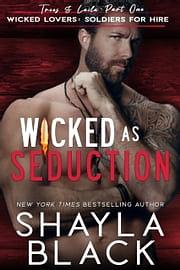 Wicked as Seduction: (Trees & Laila Part 1) by Shayla Black