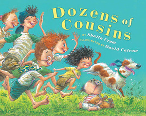 Dozens of Cousins by Shutta Crum, David Catrow