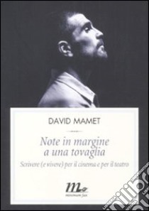 Note in margine a una tovaglia by David Mamet