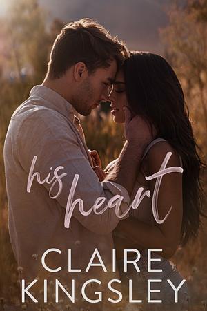 His Heart by Claire Kingsley