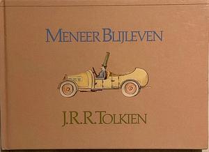 Meneer Blijleven by J.R.R. Tolkien