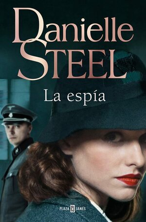 La espía by Danielle Steel