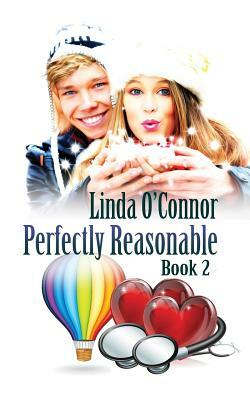 Perfectly Reasonable by Linda O'Connor