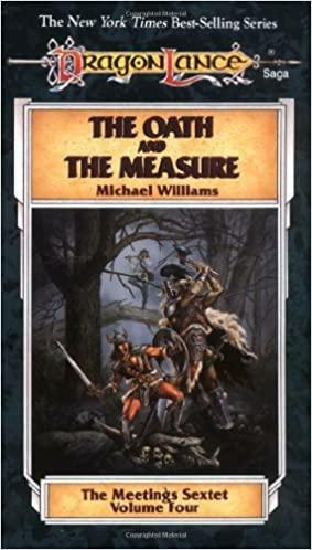 The Oath and the Measure by Michael Williams