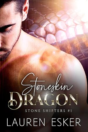 Stoneskin Dragon by Lauren Esker, Lauren Esker