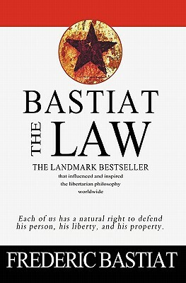 The Law by Frédéric Bastiat