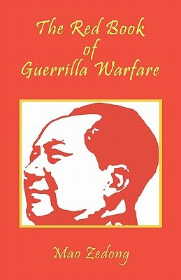 The Red Book of Guerrilla Warfare by Mao Zedong