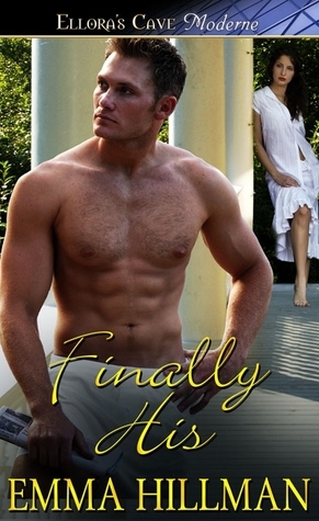 Finally His by Emma Hillman