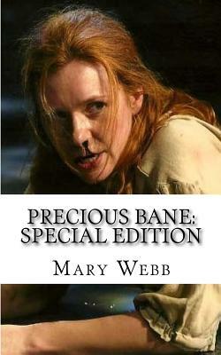 Precious Bane: Special Edition by Mary Webb