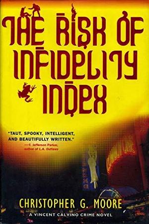 The Risk of Infidelity Index by Christopher G. Moore