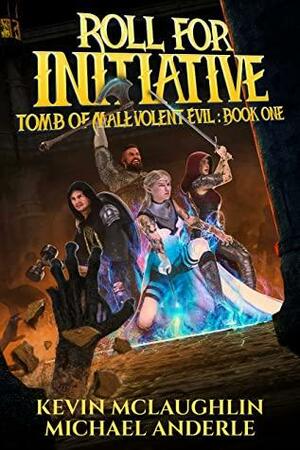 Roll For Initiative by Michael Anderle, Kevin McLaughlin