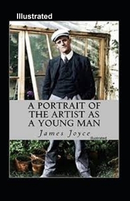 A Portrait of the Artist as a Young Man Illustrated by James Joyce