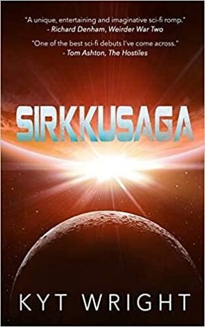 Sirkkusaga by Kyt Wright