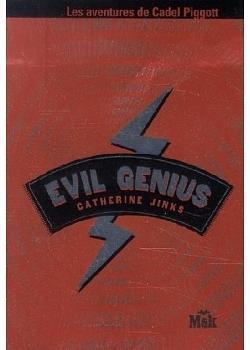 Evil Genius by Catherine Jinks