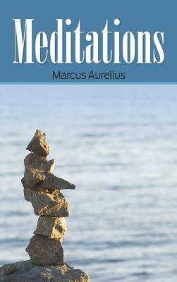 Meditations by Marcus Aurelius