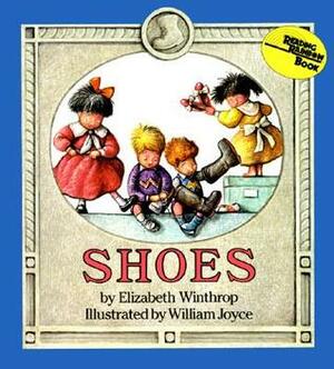 Shoes by Elizabeth Winthrop, William Joyce