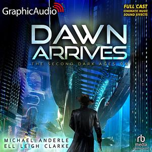 Dawn Arrives by Michael Anderle, Ell Leigh Clarke