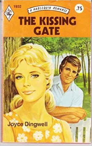 The Kissing Gate by Joyce Dingwell