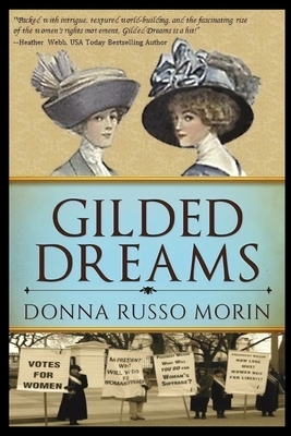 Gilded Dreams by Donna Russo Morin