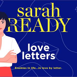 Love Letters by Sarah Ready