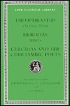 Theophrastus: Characters / Herodas: Mimes / Cercidas and the Choliambic Poets by A.D. Knox, Jeffrey Rusten, Herodas, I. C. Cunningham, Theophrastus, Cercidas