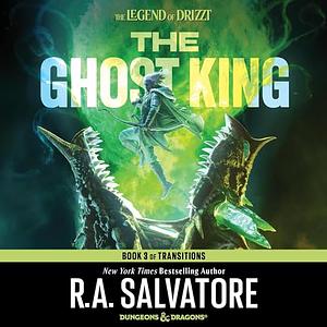 The Ghost King  by R.A. Salvatore