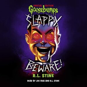 Slappy, Beware! by R.L. Stine