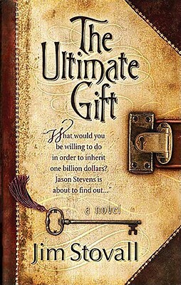 The Ultimate Gift by Jim Stovall