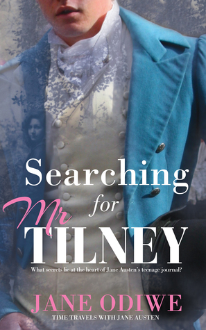 Searching for Mr Tilney by Jane Odiwe