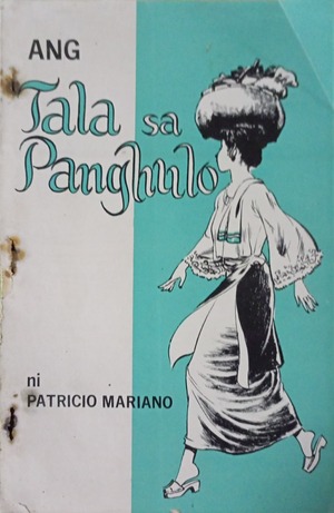 Ang Tala sa Panghulo by Patricio Mariano